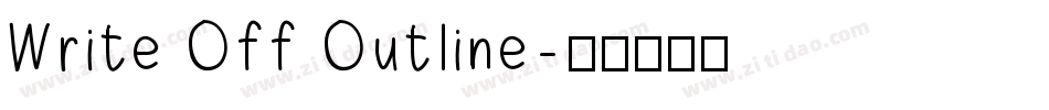 Write Off Outline字体转换